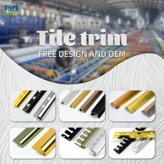 Why RY Factory Tile Trim is the Most Efficient Option for Your Project