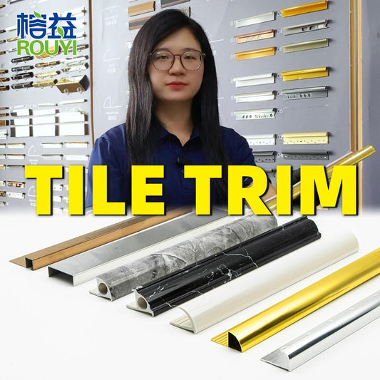 A Comprehensive Guide to Aluminum Tile Trim – Why Foshan Rongyi is a Leading Manufacturer
